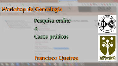 Workshop de Genealogia: Pesquisa online e casos práticos